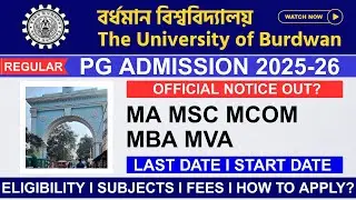 Burdwan University PG Admission 2025 -26: Regular | Bardhaman | MA MSc MCom MBA Library Science