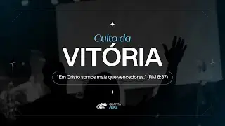 Culto da Vit&oacute;ria com Pr. Cleiton Taborda 21/01/2026
