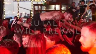 BRUTALITY WILL PREVAIL - HD - MULTICAM FULL SET - UPSURGE FESTIVAL, LONDON - 18.08.19