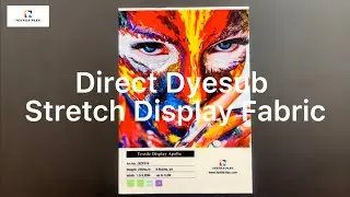 Direct Dyesub Stretch Display Fabric