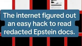 The internet figured out an easy hack to read redacted Epstein docs.