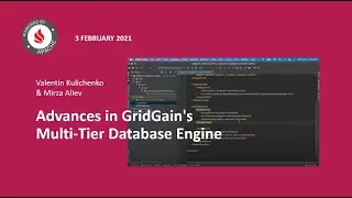 New Advances in GridGain's Multi-Tier Database Engine