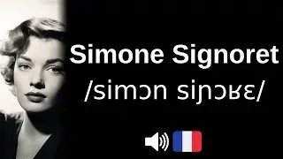 How to pronounce 'Simone Signoret' (CORRECTLY!)