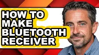 How to Make Bluetooth Receiver - Full Guide