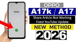 OPPO A17k/ A17 - Google/ FRP Bypass | Share Article Not Working - 100% Working (Without Pc)