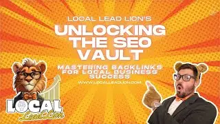 🔓 Unlock the SEO Vault: Mastering Backlinks for Local Business Success