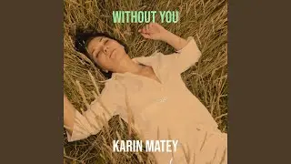 Without You