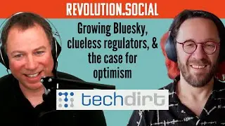Techdirt&rsquo;s Mike Masnick on Growing Bluesky, Clueless Regulators & the Case for Optimism