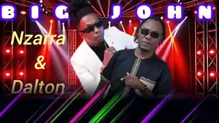 Nzarra & Dalton - Big John