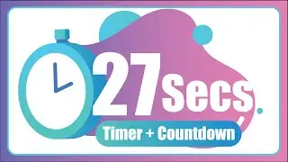 27 Seconds countdown Timer ⏱ with Alarm 🚨 (The Moments)