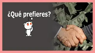 &iquest;Qu&eacute; prefieres?  (Reddit/WouldYouRather) Vol.1