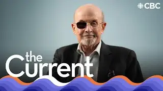 Salman Rushdie on the 27 seconds that nearly ended his life | The Current