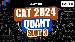 CAT 2024 Slot 3 Quant Solution ✍️| CAT 2024 Slot 3 Solved Paper | #catpreviousyearpaper I Part 5