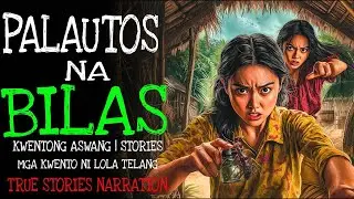 PALAUTOS NA BILAS | Kulam True Story