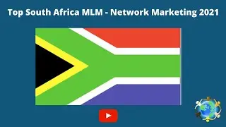 Top South Africa MLM - Network Marketing 2021