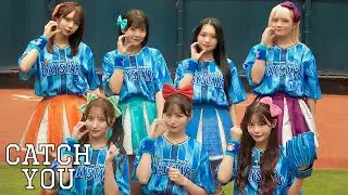 CANDY TUNE『CATCH YOU』2025/6/19@横浜スタジアム｜Fanmade MV #candytune #きゃんちゅー