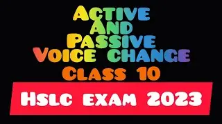 Class 10 : Voice Change : SEBA HSLC Exam Questions Answers @yourclassroom3230
