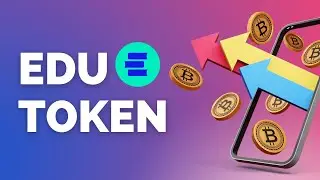 #EDU Token | What is EDU Token | How to Purchase it
