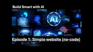 Build smart with AI: Simple website (no-code)
