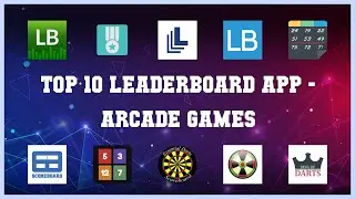 Top 10 Leaderboard App Android App