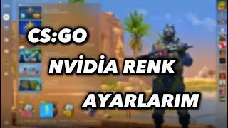 CS:GO Nvidia Renk Ayarlarım! 2023 - #csgo #nvidia