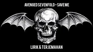 avenged sevenfold - save me (lirik terjemahan)