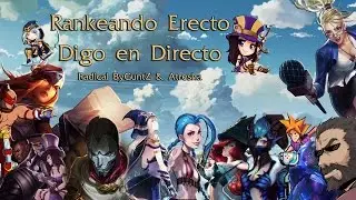 Rankeando en la main account!! toquen madera!! Road to diamond 3    2/2
