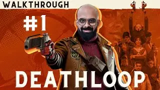 DEATHLOOP || LIVE STREAM PS 5 GAMEPLAY || LIVE WALKTHROUGH #1