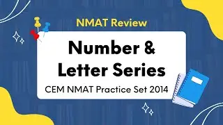 Number & Letter Series CEM NMAT Practice Set 2014 | Inductive Reasoning 21-40 | NMAT Study Buddy