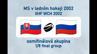 MS v ledním hokeji 2002, SVK-RUS (osmifinálová skupina)