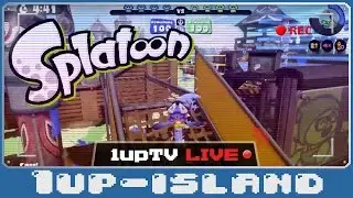 Splatoon - 9/7/15 1upTV Live! [Past Broadcast]