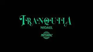 Nidael - TRANQUILA