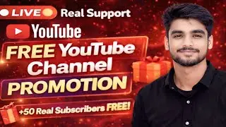FREE YouTube Channel Promotion 🚀 Get REAL Subscribers | Live Support