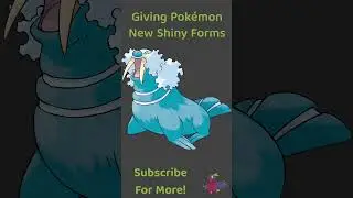 New Walrein Shiny! Reimagining Shiny Pokemon! #pokemon  #shiny #shorts