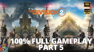 Tom Clancy The Division 2 Gameplay Part 5