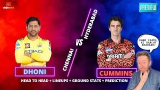 CSK vs SRH | IPL 2025 Match - 43 | Prediction, Stats, Playing 11 |@dafanewsin