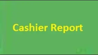 Cashier Report