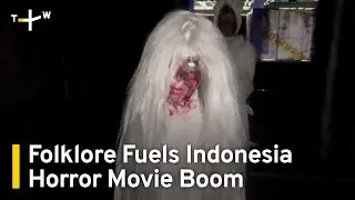 Homegrown Horror Fuels Resurgence of Indonesia's Film Industry｜TaiwanPlus News