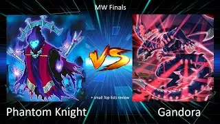 MW Finals: Phantom Knights vs Gandora YuGiOh! Duel Links 2022