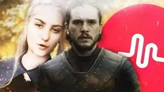 Musical.ly Is RUINING Game of Thrones & RIck and Morty