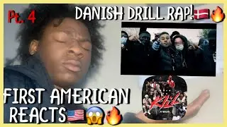 AMERICAN REACTS to DANISH DRILL RAP! Pt 4(Ft. DEXTER, PC TWEEZIE & MORE)