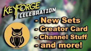Let's Talk KeyForge!! + Creator Card Announcement!!