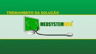 Abertura - Curso da Solu&ccedil;&atilde;o Medsystem