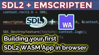 [NVL #43A] SDL2 and WebGPU in Emscripten: A Beginner's Guide (Part 1)