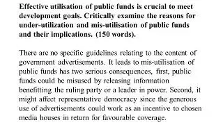 Effective utilisation of public funds is crucial to meet development goals.  Critically examine