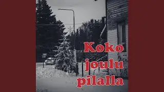 Koko joulu pilalla