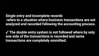 single entry and incomplete incomplete records (@NAISHAACADEMY )