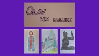 7. Olav den Hellige. Sankt Olav. Helgen kongen. Olav Haraldson. (Norsk)