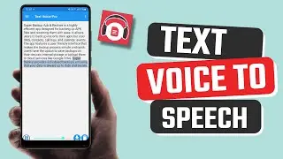 Best Text Voice to Speech App for Android