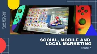 E-commerce Chapter 7: SOCIAL, MOBILE AND LOCAL MARKETING